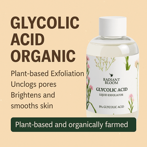 Glycolic Acid Organic Skincare: A Natural Way to Glow